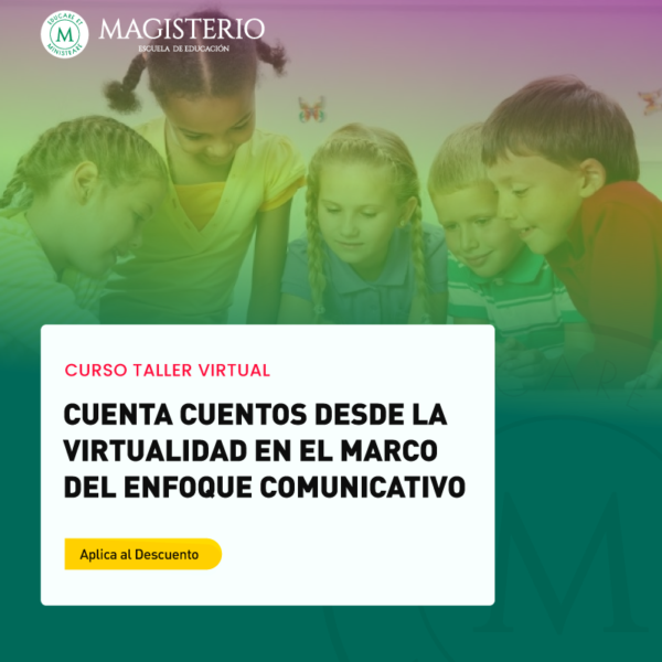 Cuenta cuentos DESDE LA VIRTUALIDAD en el marco del enfoque comunicativo